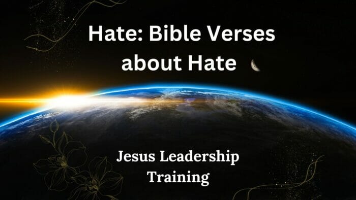 Hate: Bible Verses about Hate