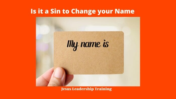 Is it a Sin to Change your Name