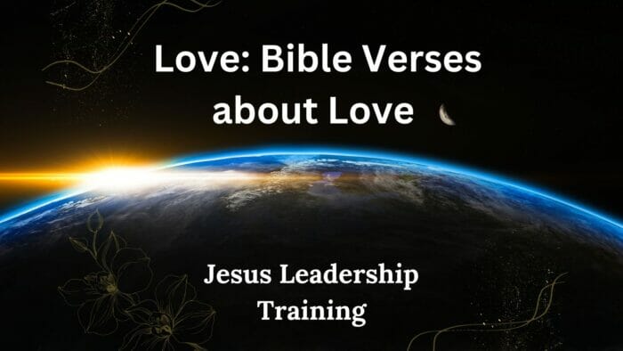 Love: Bible Verses about Love