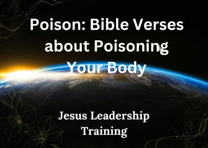 Poison Bible Verses about Poisoning Your Body