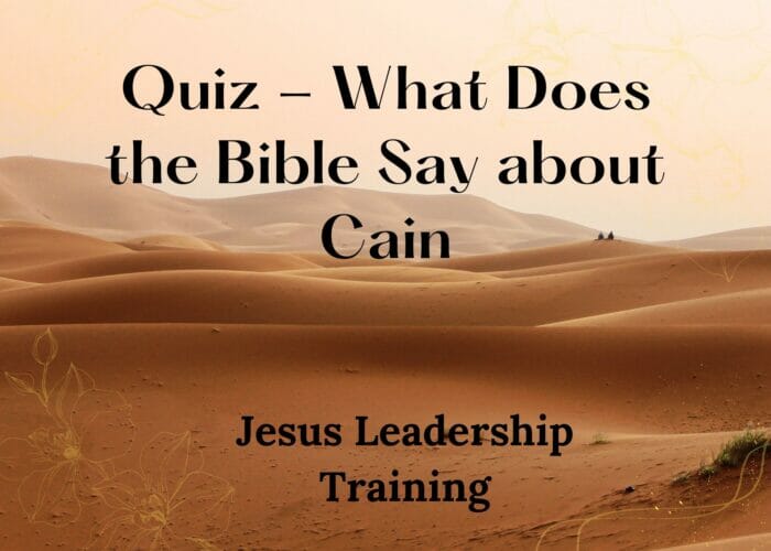 Quiz - What Does the Bible Say about Cain