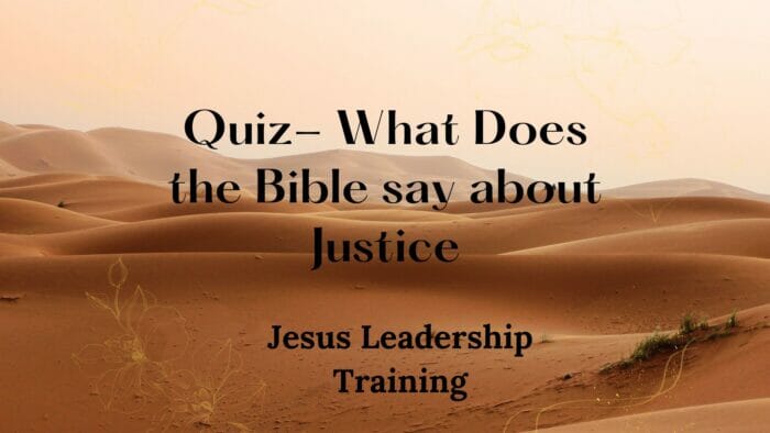 Quiz- What Does the Bible say about Justice