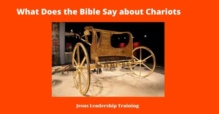 What Does the Bible Say about Chariots