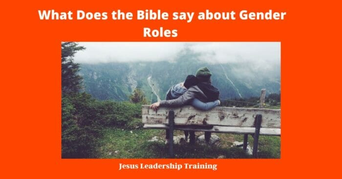 What Does the Bible say about Gender Roles