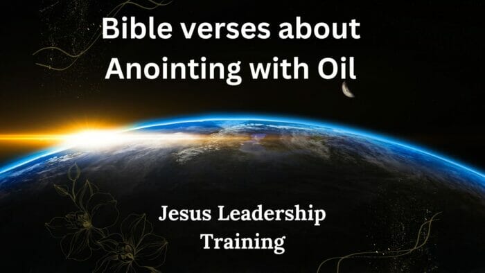 Bible verses about Anointing with Oil