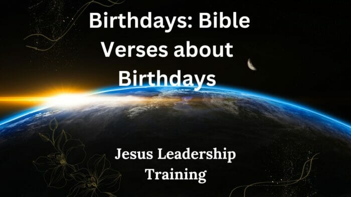 Birthdays: Bible Verses about Birthdays