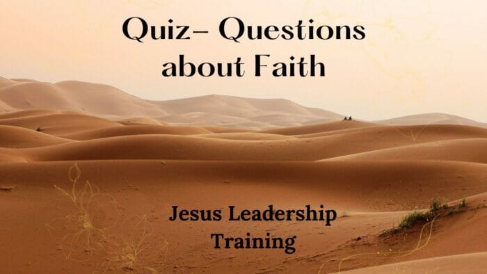Quiz- Questions about Faith