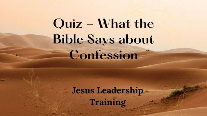 Quiz - What the Bible Says about Confession