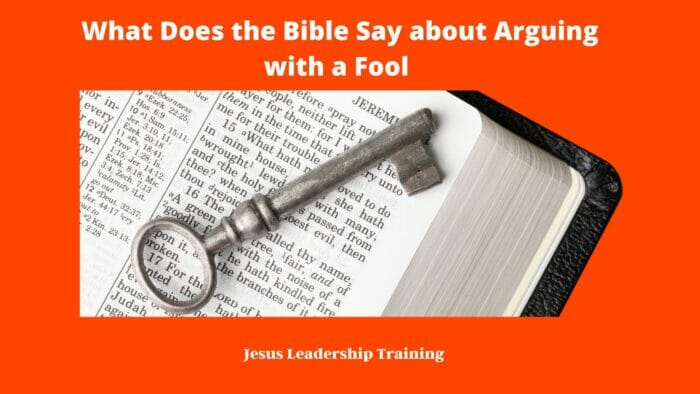 What Does the Bible Say about Arguing with a Fool