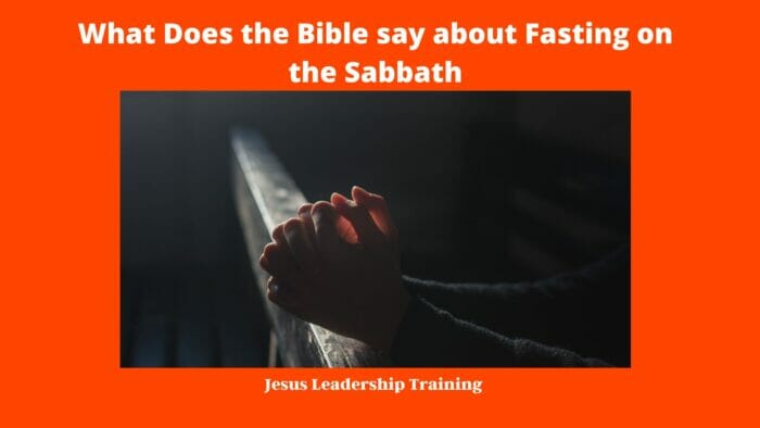 What Does the Bible say about Fasting on the Sabbath KJV
fasting on the sabbath kjv