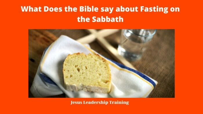 What Does the Bible say about Fasting on the Sabbath