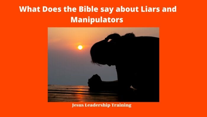 What Does the Bible say about Liars and Manipulators
what does the bible say about liars and manipulators kjv