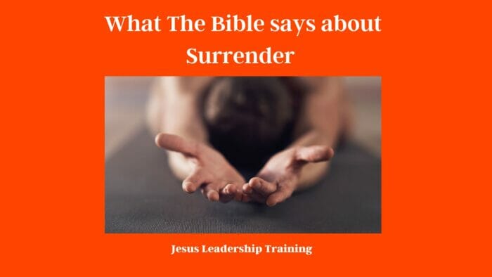 What The Bible says about Surrender