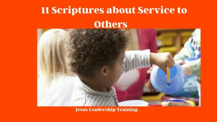 11 Scriptures about Service to Others