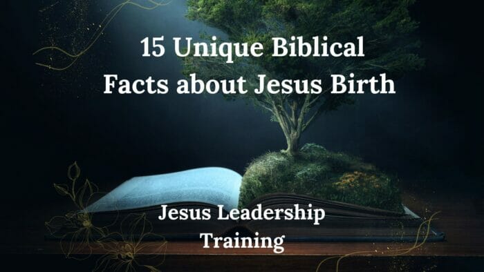 15 Unique Biblical Facts about Jesus Birth