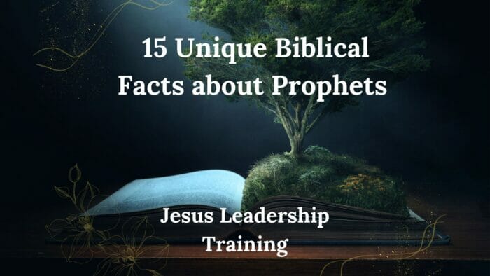 15 Unique Biblical Facts about Prophets