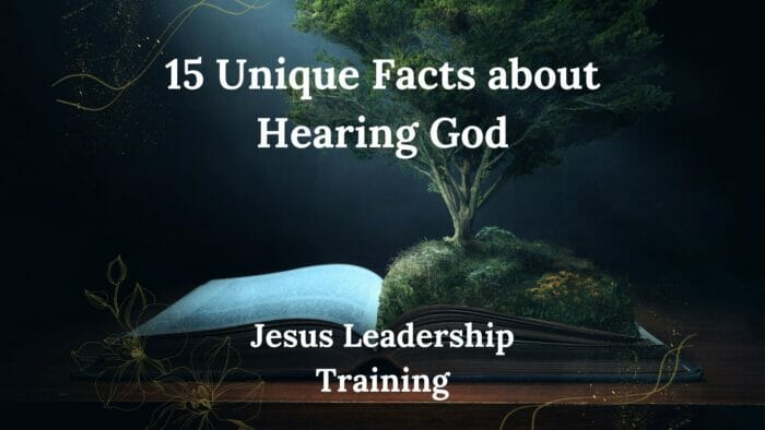 15 Unique Facts about Hearing God