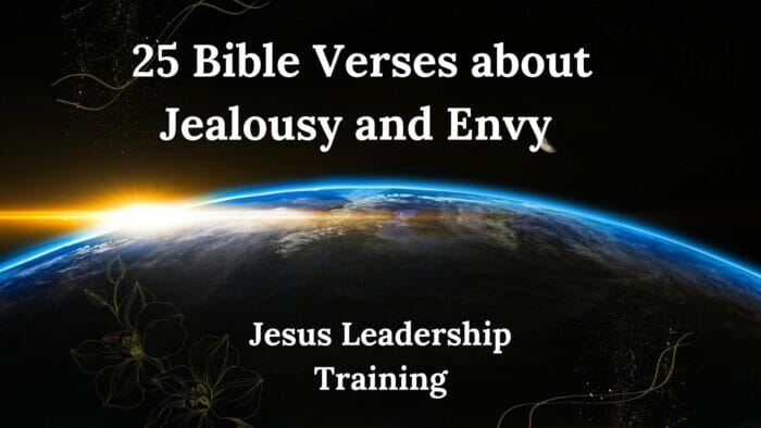 25 Bible Verses about Jealousy and Envy