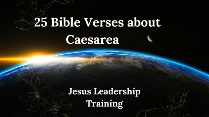 Bible Verses about Caesarea