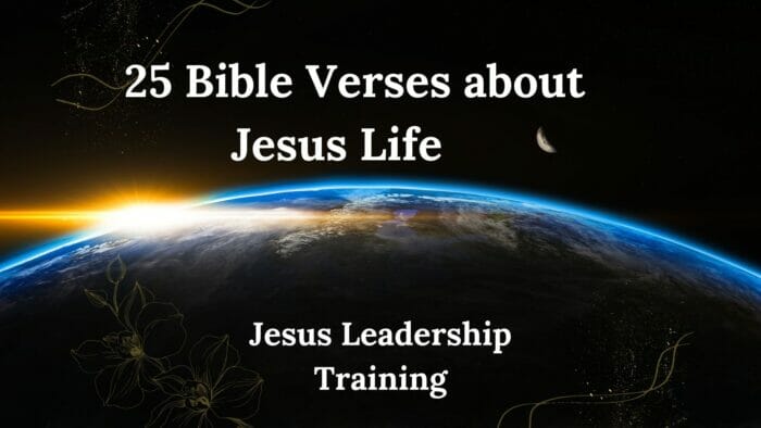 Christianity: Bible Verses about Jesus Life