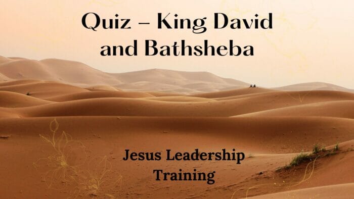 Quiz - King David and Bathsheba