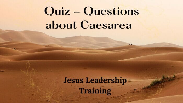 Quiz - Questions about Caesarea