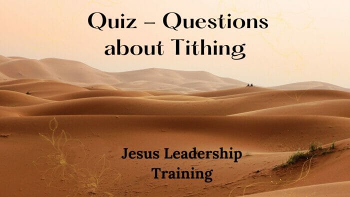 Quiz - Questions about Tithing