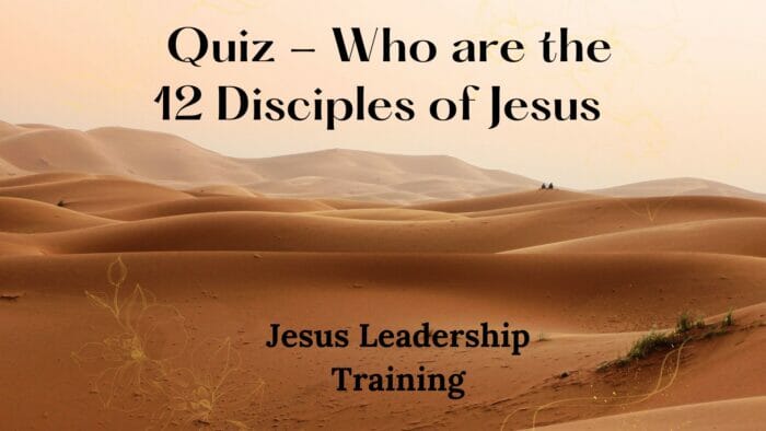 Quiz - Who are the 12 Disciples of Jesus