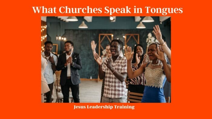 What Churches Speak in Tongues