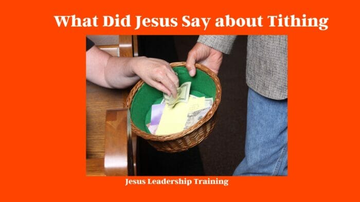 What Did Jesus Say about Tithing