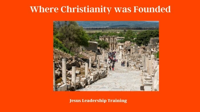 Where Christianity was Founded 