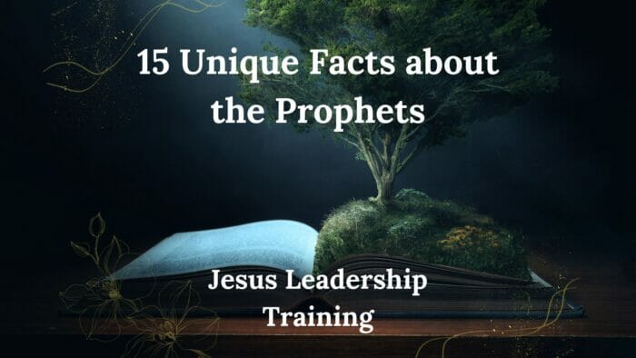 15 Unique Facts about the Prophets