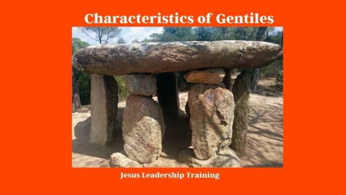 Characteristics of Gentiles