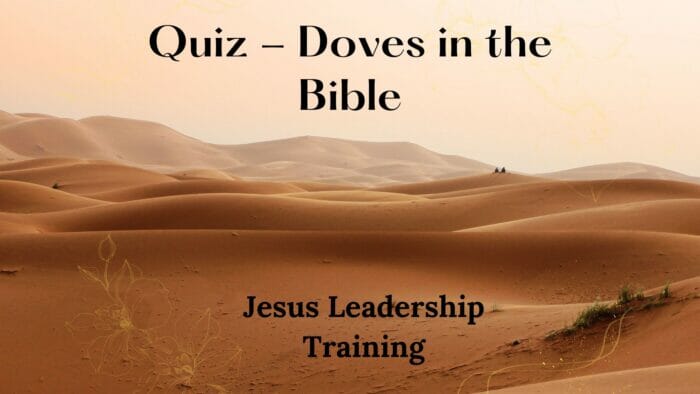 Quiz - Doves in the Bible