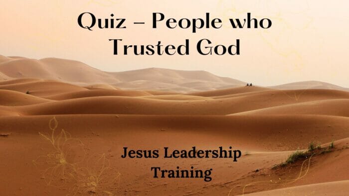 Quiz - People who Trusted God
