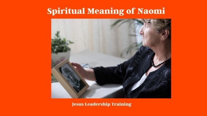 Spiritual Meaning of Naomi