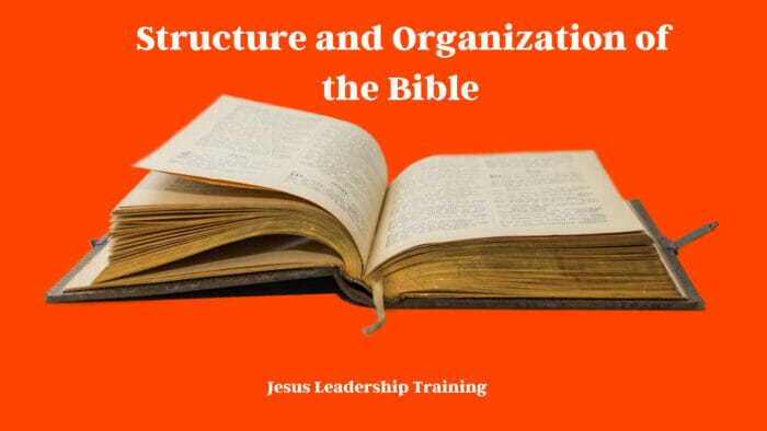  Structure and Organization of the Bible