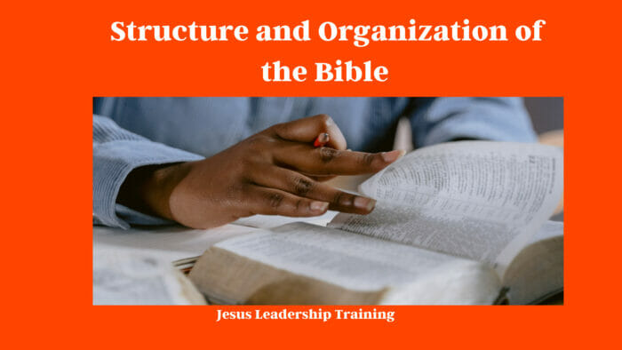 Structure and Organization of the Bible