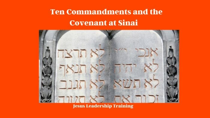 Ten Commandments and the Covenant at Sinai
