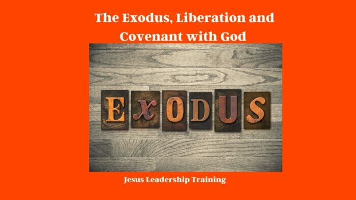 The Exodus, Liberation and Covenant with God