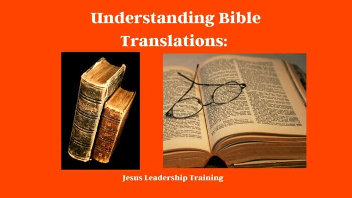 Understanding Bible Translations: