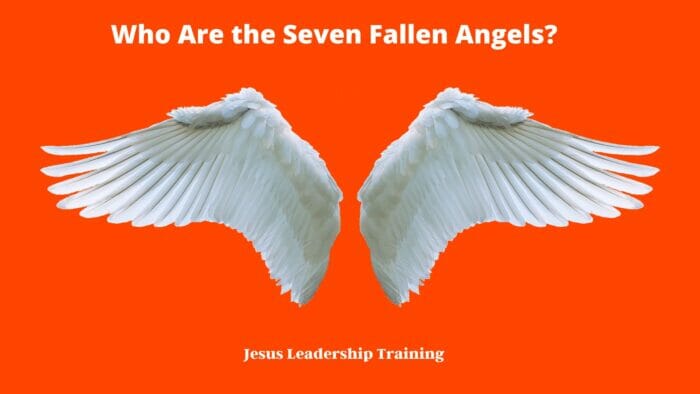 Who Are the Seven Fallen Angels?