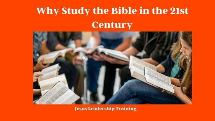 Why Study the Bible in the 21st Century