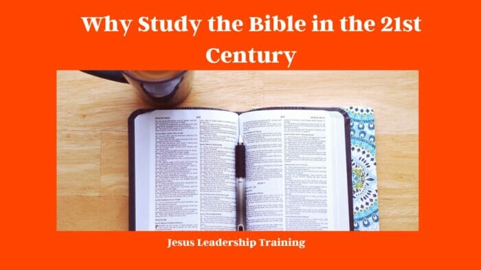 Why Study the Bible in the 21st Century