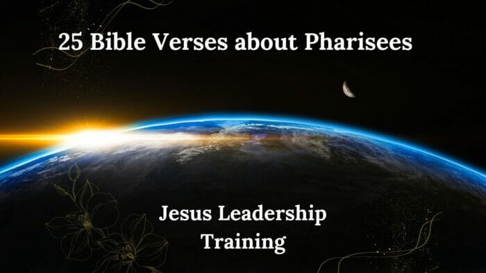25 Bible Verses about Pharisees