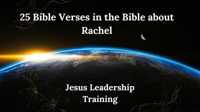 25 Bible Verses in the Bible about Rachel