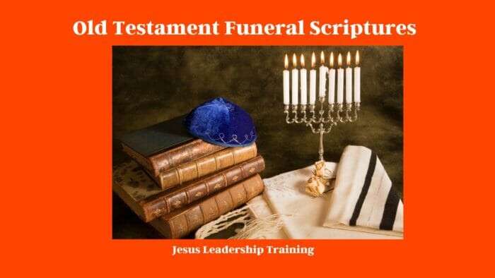 Old Testament Funeral Scriptures