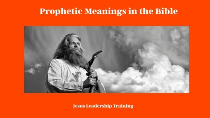 Prophetic Meanings in the Bible