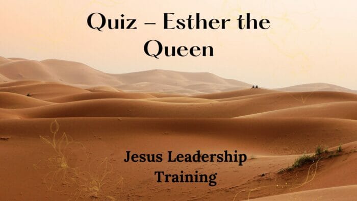 Quiz - Esther the Queen