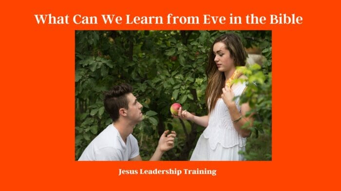 What Can We Learn from Eve in the Bible